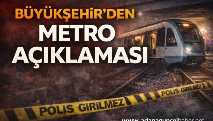 Adana metrosunda beklenmeyen olay!