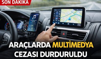 Araç Multimedya Sistemleri İçin Yeni Karar: Trafik Cezaları Askıya Alındı