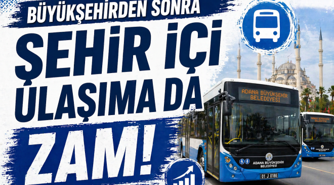 Zam üstüne zam! Büyükşehir’in ardından şehir içi ulaşım da zamlandı