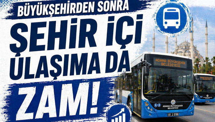 Zam üstüne zam! Büyükşehir’in ardından şehir içi ulaşım da zamlandı